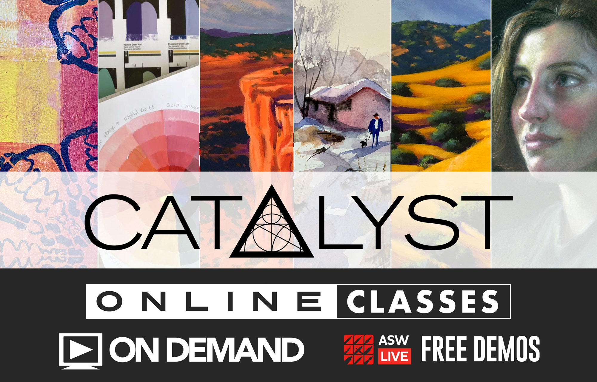 Catalyst Online Classes. On Demand. ASW Live Free Demos.