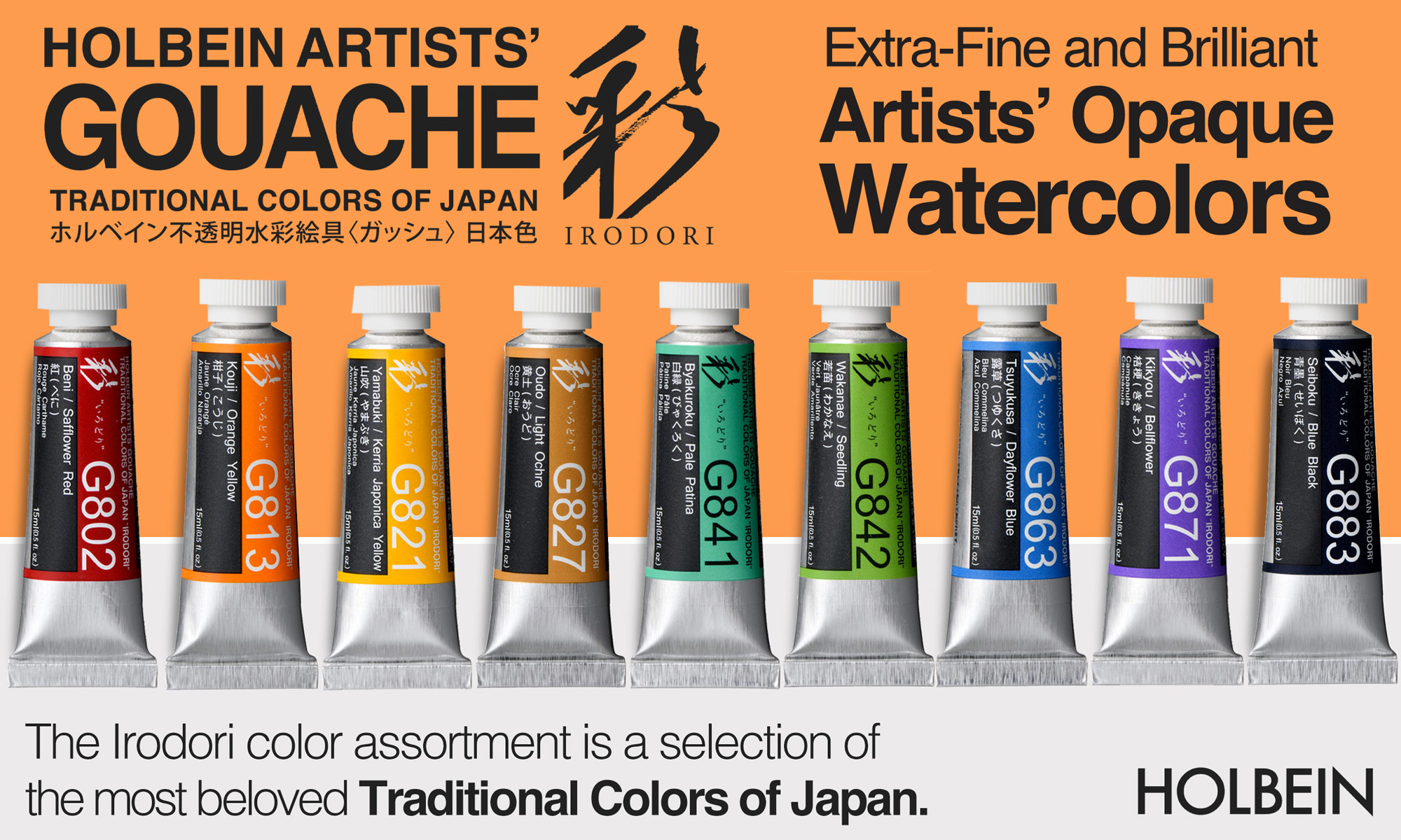 Holbein Artists' Gouache. Irodori Trational Colors of Japan. Extra Fine and Brilliant Artists' Opaque Watercolors. The Iridori color assortment is a selection of the most belioved Traditional Colors of Japan.