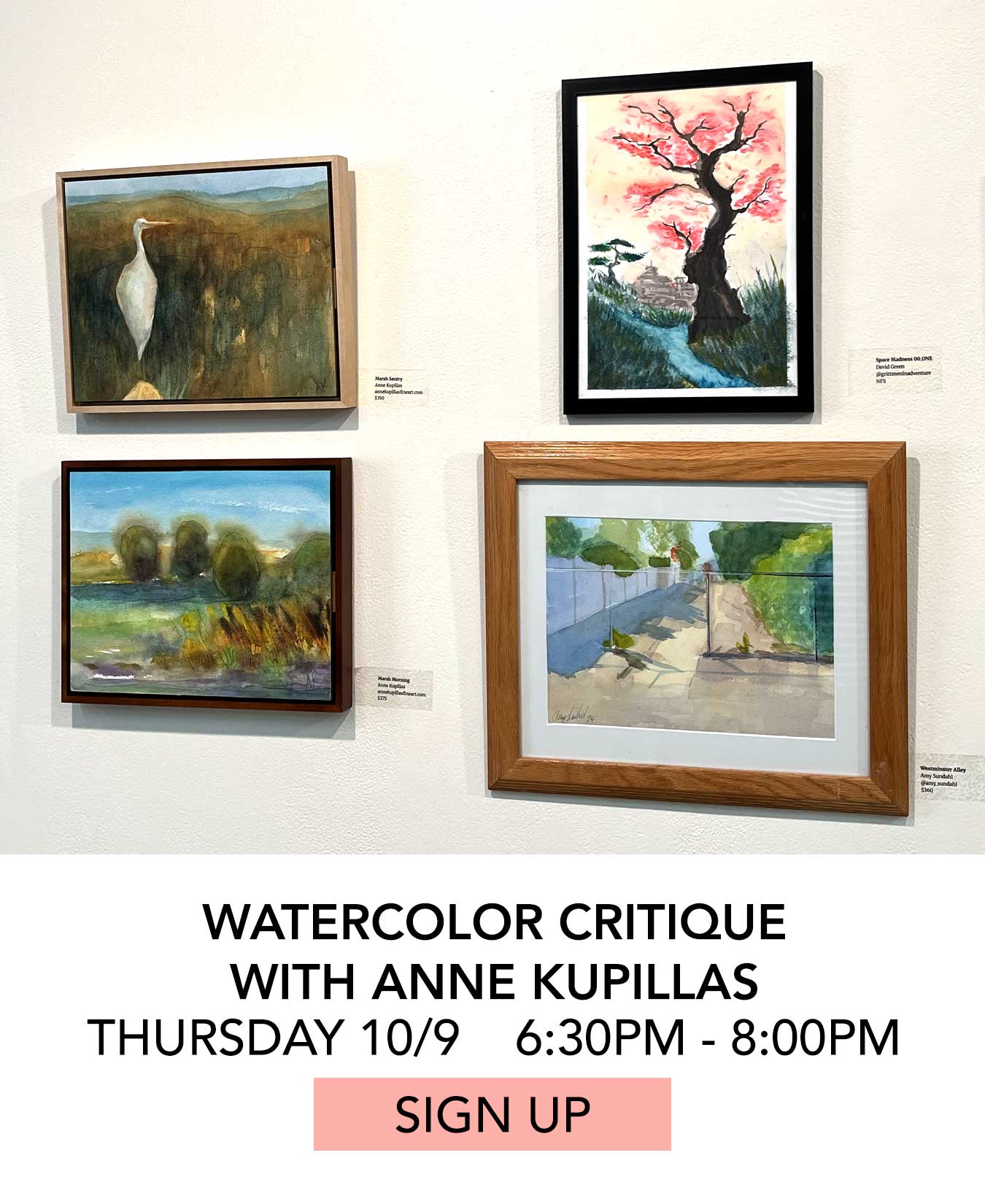 In the Studio: Watercolor Critique with Anne Kupillas. Thursday 10/09 from 6:30pm to 8:00pm. Click to Sign Up.