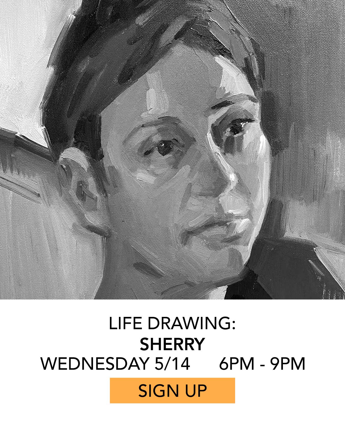Life Drawing: Sherry. Wednesday 05/14 from 6pm to 9pm. Click to Sign Up.