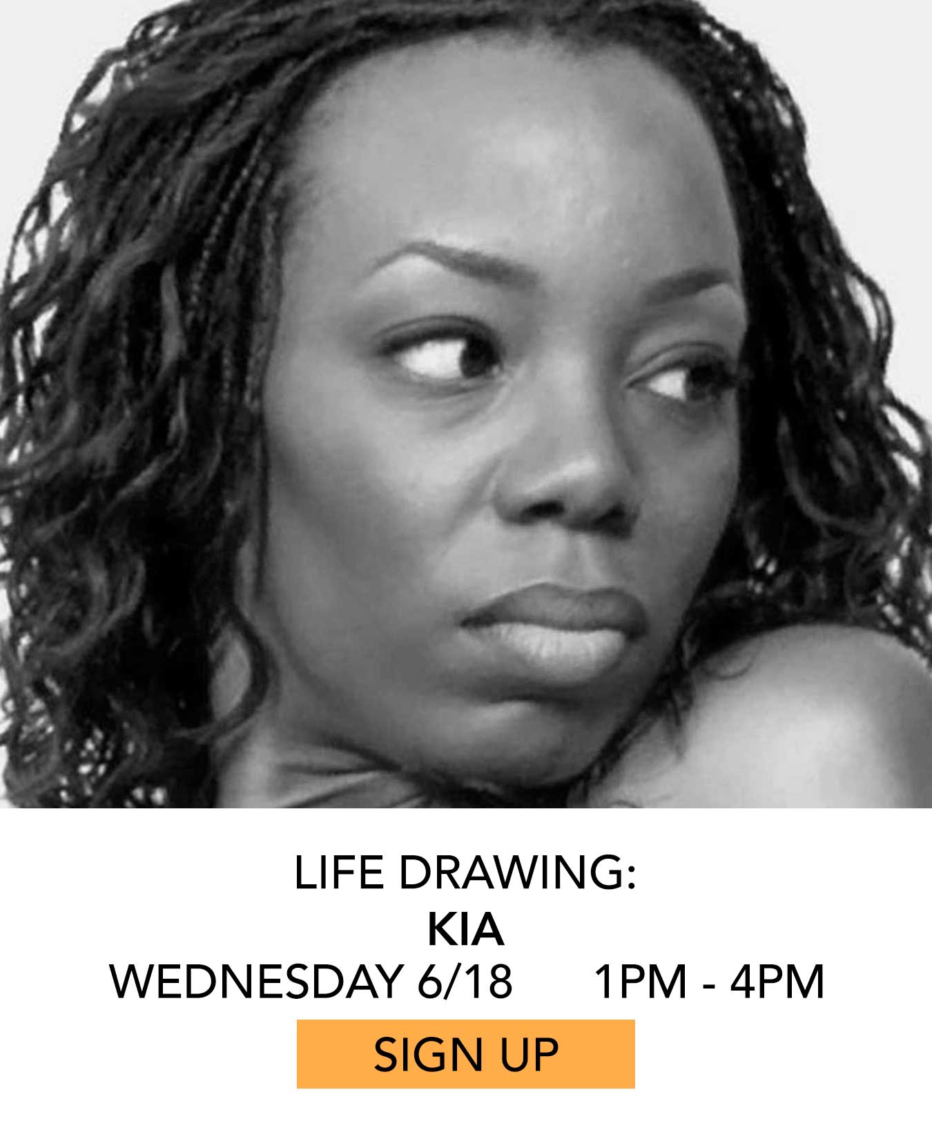 Life Drawing: Kia. Wednesday 06/18 from 1pm to 4pm. Click to Sign Up.