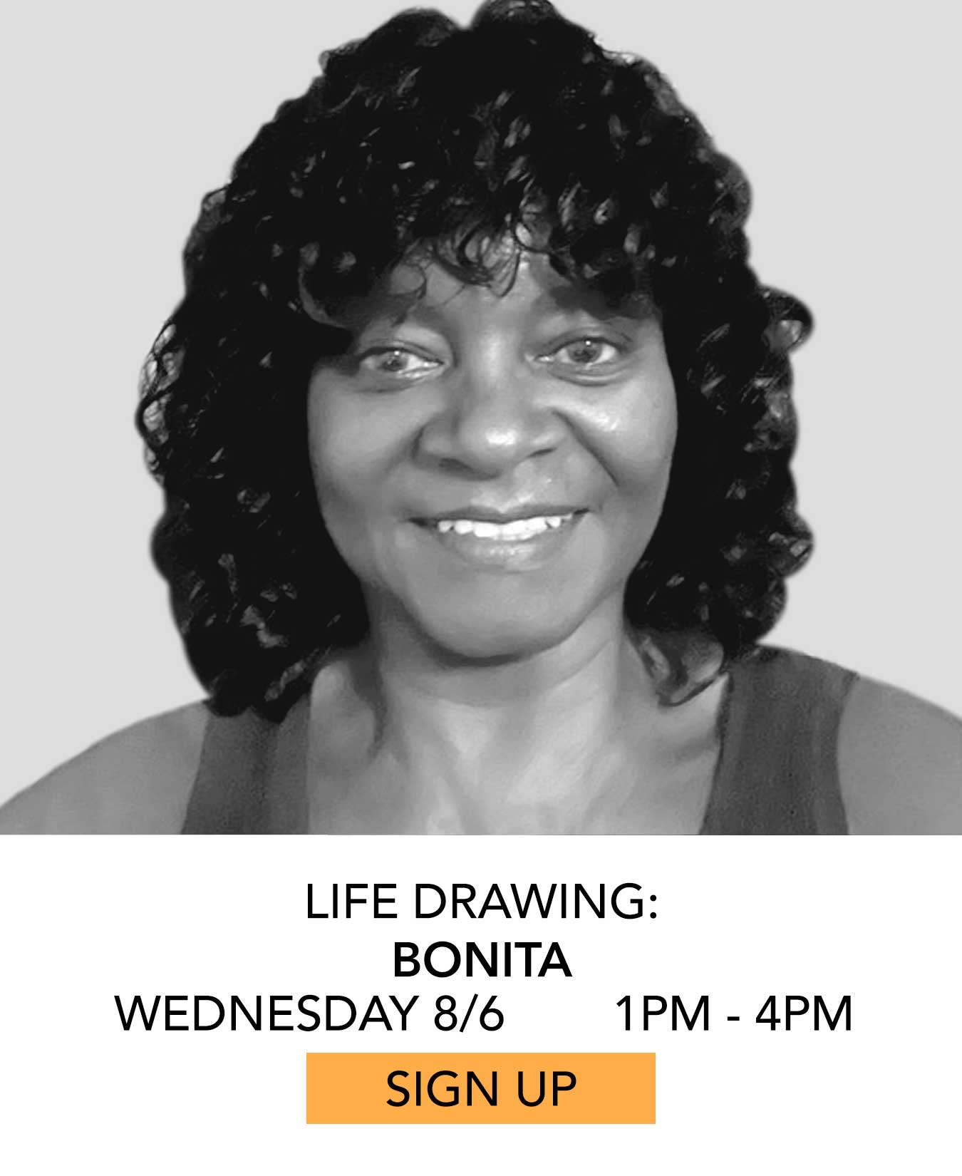 Life Drawing: Bonita. Wednesday 08/06 from 1pm to 4pm. Click to Sign Up.