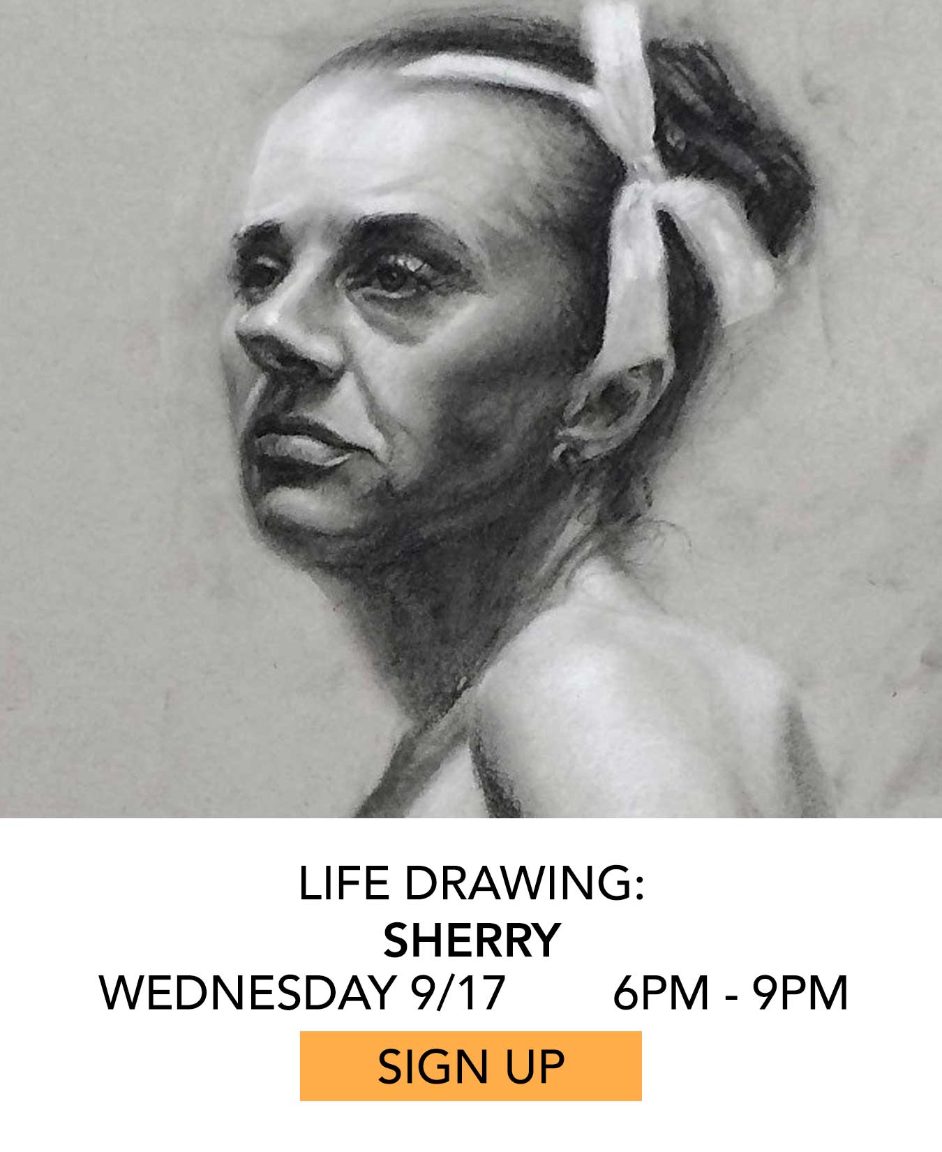 Life Drawing: Sherry. Wednesday 09/17 from 6pm to 9pm. Click to Sign Up.