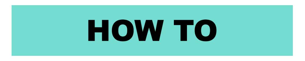 How To