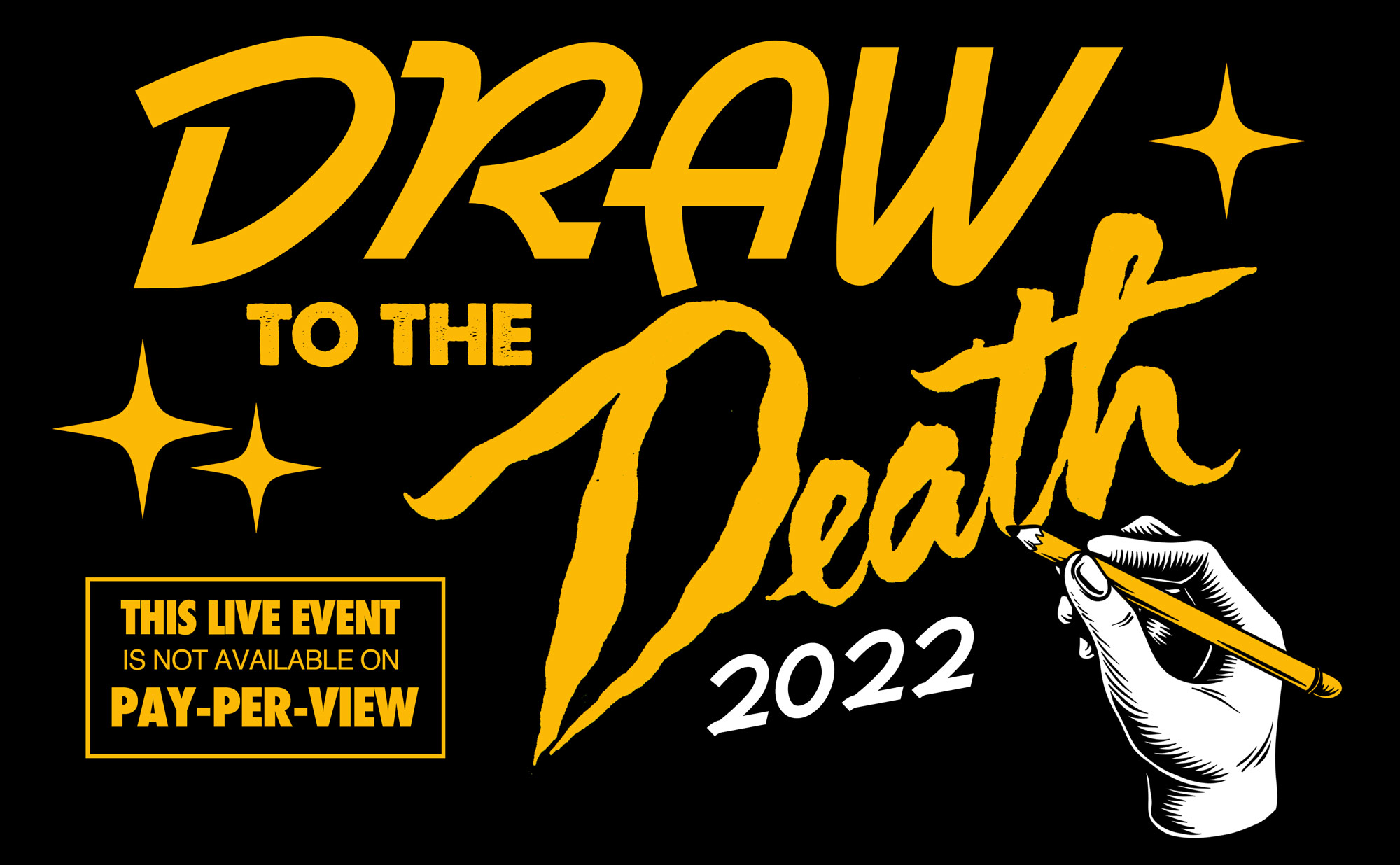 Draw to the Death!