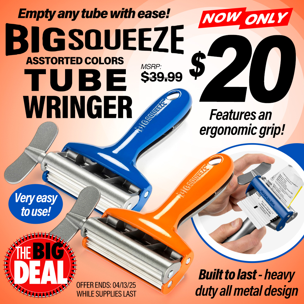 The Big Deal. Big Squeeze Assorted Colors Tube Wringers. Empty any tube with ease! Features an ergonomic grip! Built to last -- heavy duty all-metal design. MSRP $39.99, Big Deal Price $20. Offer valid until April 13, 2025. While supplies last.