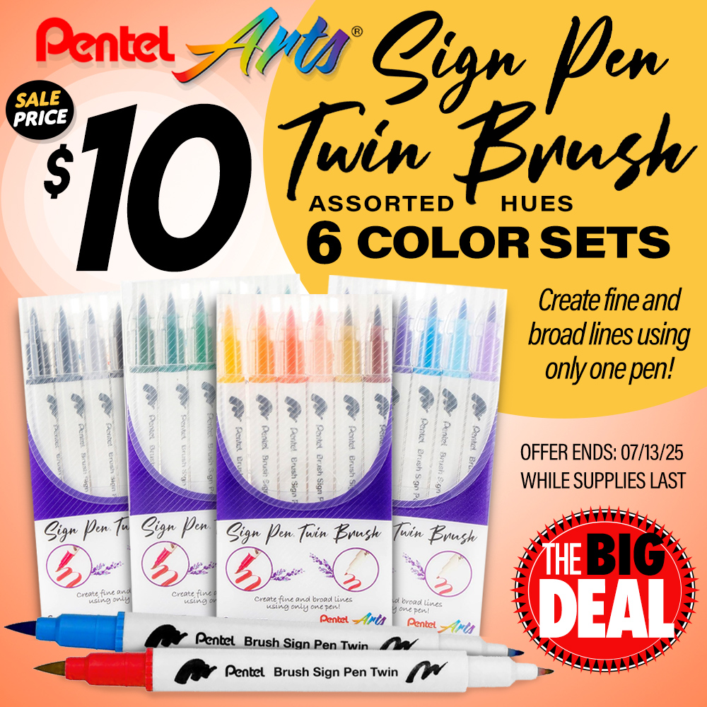 The Big Deal. Pentel Arts Sign Pen Twin Brush Assorted hues 6 Color Sets. Create fine and broad lines using only one pen! Big Deal Price $10.00. Offer valid until July 13, 2025. While supplies last.