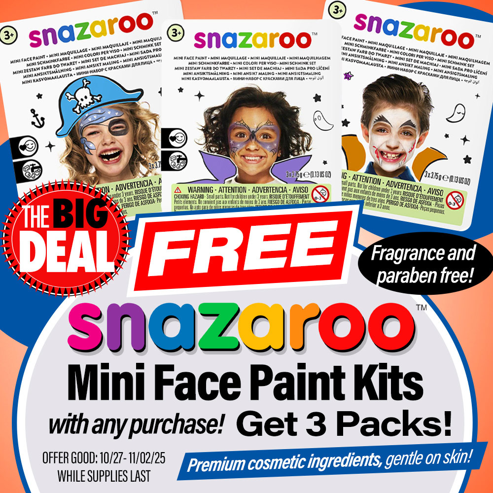 The Big Deal. FREE Snazaroo Mini Face Paint Kits with any purchase! Get 3 packs! Premium cosmetic ingredients, gentle on skin! MSRP $15.57, Big Deal Sale Price FREE with any purchase. Offer valid until November 2, 2025. While supplies last.