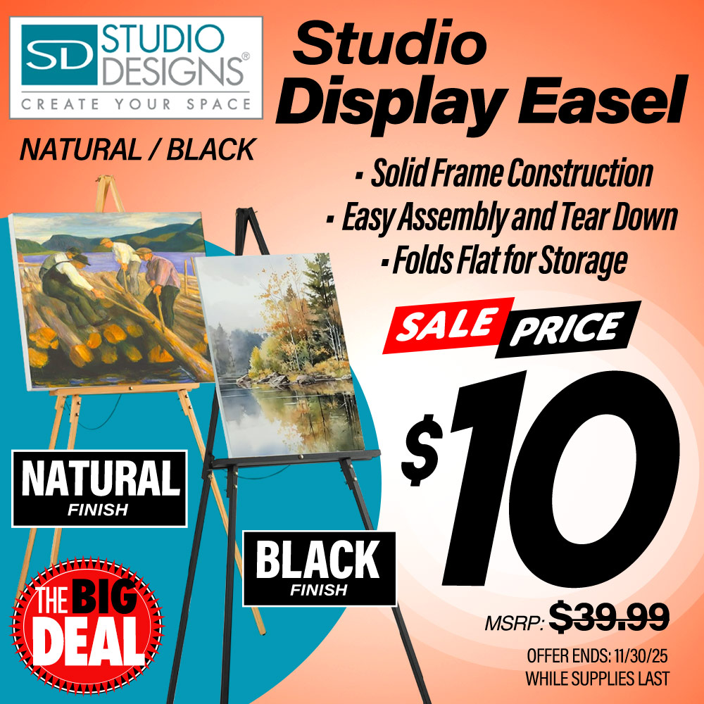 Studio Designs Studio Display Easel. Solid frame construction. Easy assembly and tear down. Folds flat for storage. MSRP $39.99, Big Deal Sale Price $10.00! Offer valid until November 30, 2025. While supplies last.