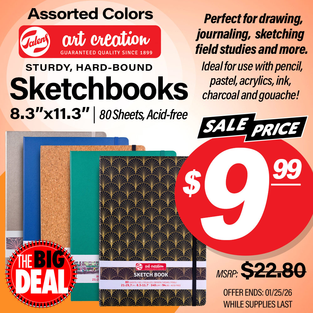 Talens Art Creation Hard Bound Sketchbooks. 8.3 x 11.3 inch, 80 sheets, acid-free. MSRP $22.80, Big Deal Sale Price $9.99! Offer valid until January 25, 2026. While supplies last.