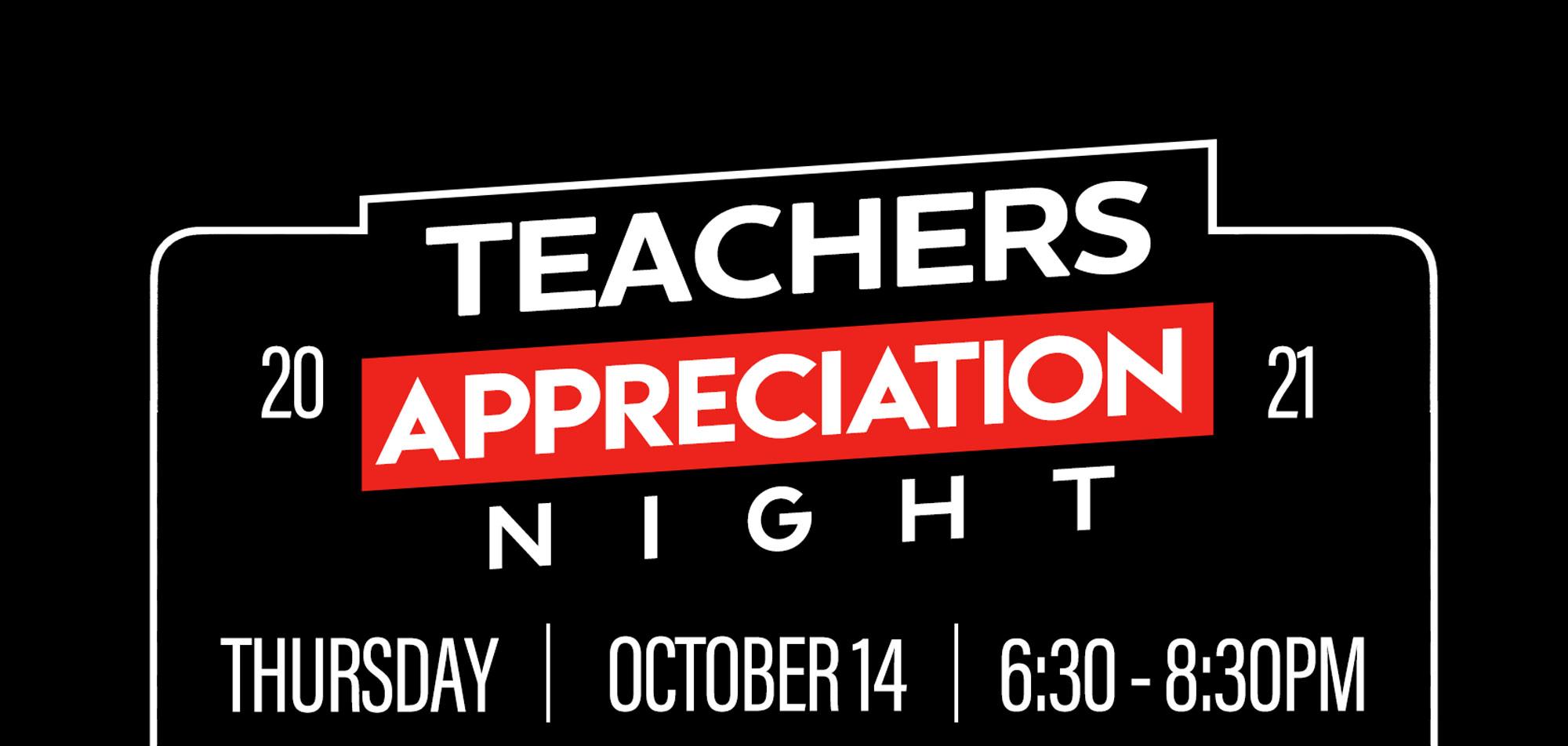 Teachers Night October 14