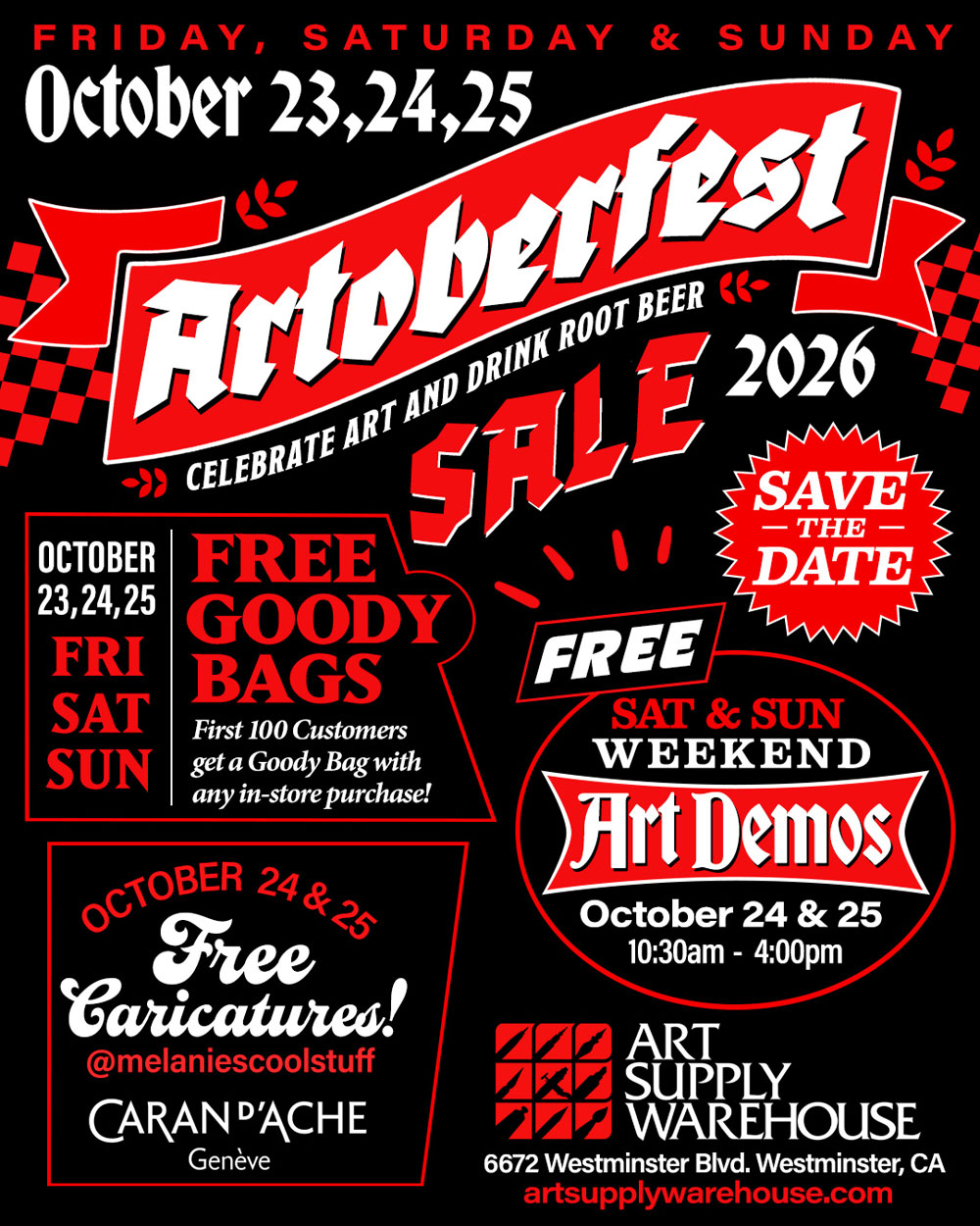 Artoberfest. Friday Saturday Sunday, October 23 24 25. Sale, Free Goody Bags, Art Demos, Free Caricatures!