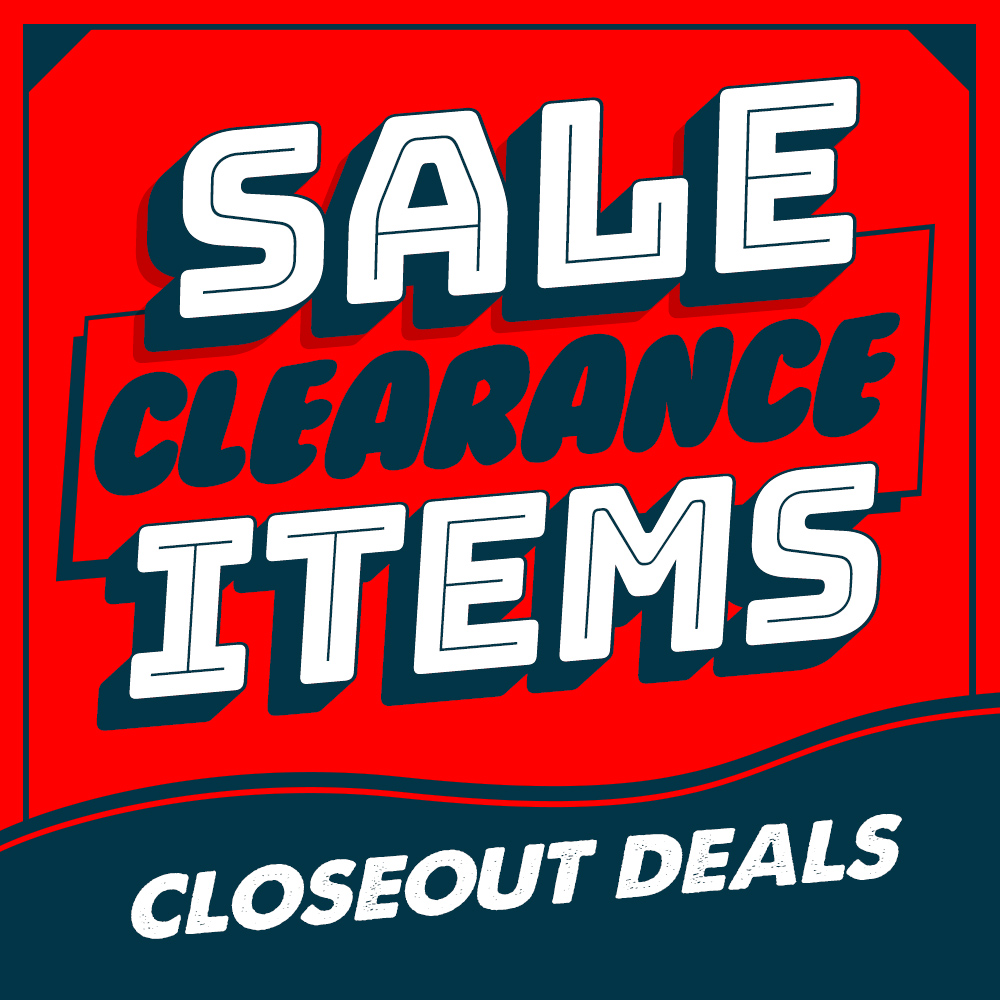 Sale Clearance Items. Closeout Deals.