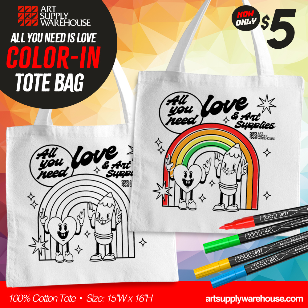 All You Need Is Love (& Art Supplies) Color-In Tote Bag. 100% Cotton Tote. Size 15 inches by 16 inches. Now only $5.00