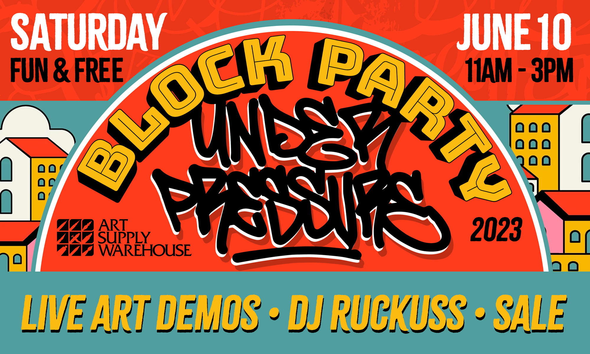 Under Pressure Block Party June 10, 2023